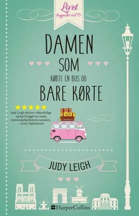 Damen som købte en bus og bare kørte af Judy Leigh