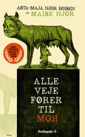 Alle veje fører til moR af Asta-Maja Njor Boisen