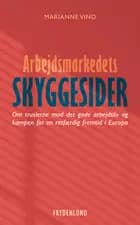 Arbejdsmarkedets skyggesider