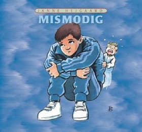 Mismodig af Janne Hejgaard