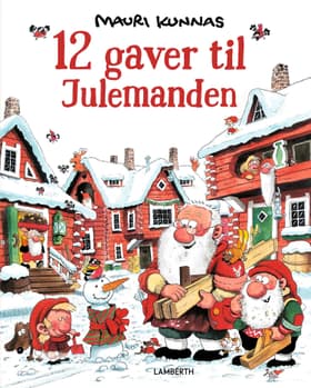 12 gaver til julemanden af Mauri Kunnas