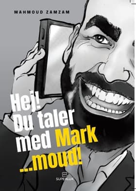 Hej, du taler med Mark ... Moud af Søren Skriver Svendsen