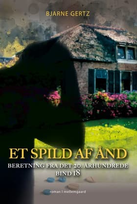 Et spild af ånd af Bjarne Gertz