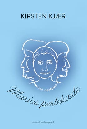 Marias perlekæde af Kirsten Kjær