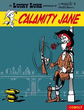 Lucky Luke: Calamity Jane - et Lucky Luke-pletskud af Morris & Goscinny af René Goscinny