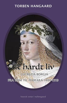 Et hårdt liv af Torben Hangaard