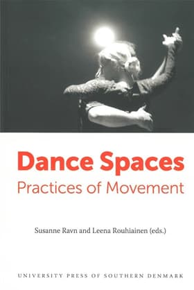 Dance Spaces af Susanne Ravn