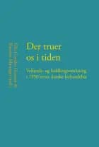 Der truer os i tiden