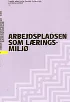 Arbejdspladsen som læringsmiljø
