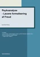 Psykoanalyse - Lacans formalisering af Freud