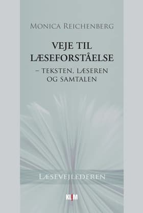 Veje til læseforståelse af Monica Reichenberg