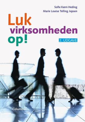 Luk virksomheden op! af Sofie Kærn Heding
