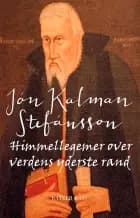 Himmellegemer over verdens yderste rand af Jon Kalman Stefansson