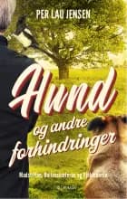 Hund og andre forhindringer