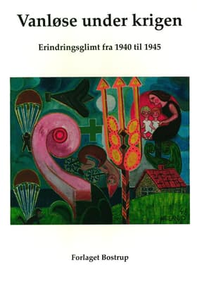 Vanløse under krigen af Lise Bostrup