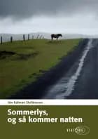 Sommerlys og så kommer natten