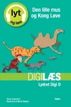 Den lille mus og Kong Løve - Lyt og læs