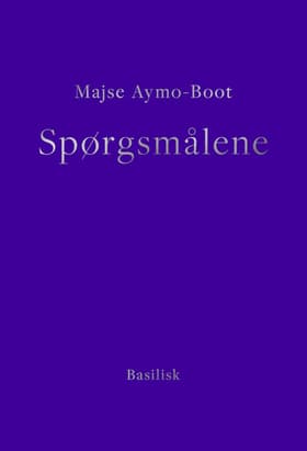 Spørgsmålene af Majse Aymo-Boot