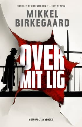 Over mit lig af Mikkel Birkegaard