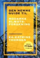 Den nemme guide til moderne slægtsforskning