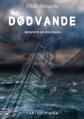 Dødvande af Vibeke Manniche