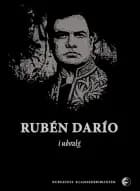 Rubén Darío i udvalg