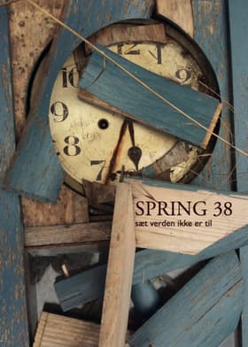 Tidsskriftet Spring nr. 38: Sæt verden ikke er til af Marianne Barlyng (red.)