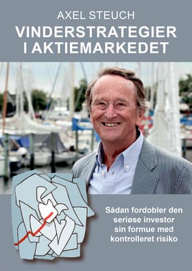 Vinderstrategier i Aktiemarkedet af Axel Steuch