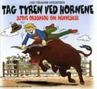 Tag tyren ved hornene
